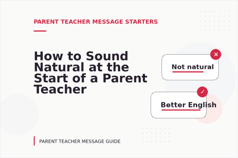 How to Sound Natural at the Start of a Parent Teacher Message