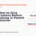 How to Give Context Before Asking in Parent Teacher Message English