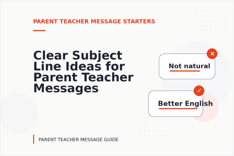 Clear Subject Line Ideas for Parent Teacher Messages