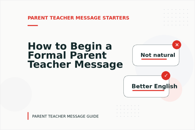 How to Begin a Formal Parent Teacher Message