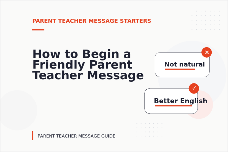 How to Begin a Friendly Parent Teacher Message