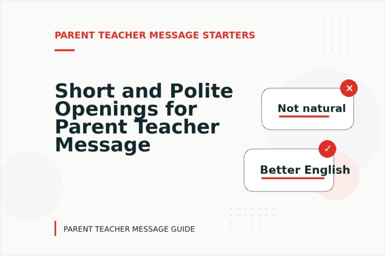 Short and Polite Openings for Parent Teacher Message English Short and Polite Openings for Parent Teacher Message English