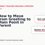 How to Move from Greeting to Main Point in Parent Teacher Message English
