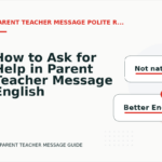 How to Ask for Help in Parent Teacher Message English