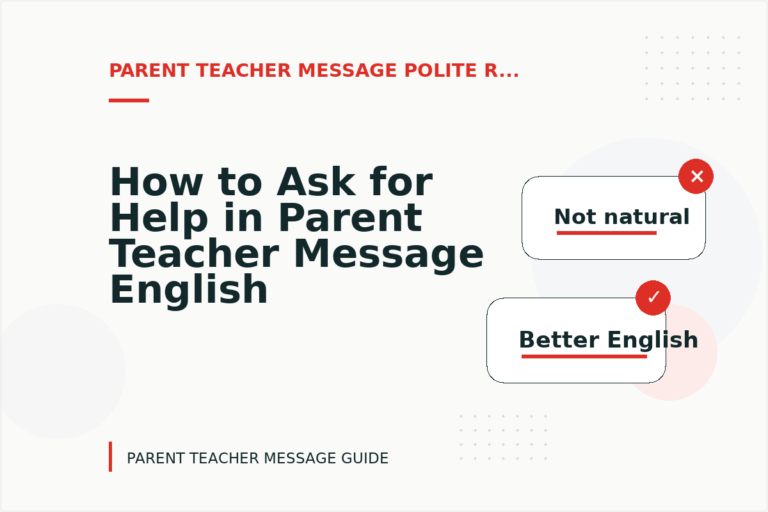 How to Ask for Help in Parent Teacher Message English How to Ask for Help in Parent Teacher Message English