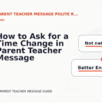How to Ask for a Time Change in Parent Teacher Message English