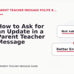 How to Ask for an Update in a Parent Teacher Message