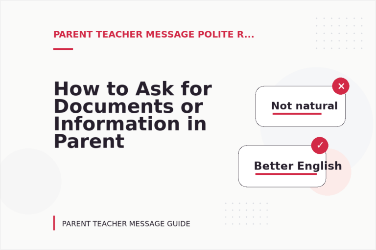 How to Ask for Documents or Information in Parent Teacher Message English
