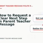 How to Request a Clear Next Step in Parent Teacher Message English