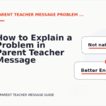 How to Explain a Problem in Parent Teacher Message English