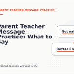 Parent Teacher Message Practice: What to Say Instead