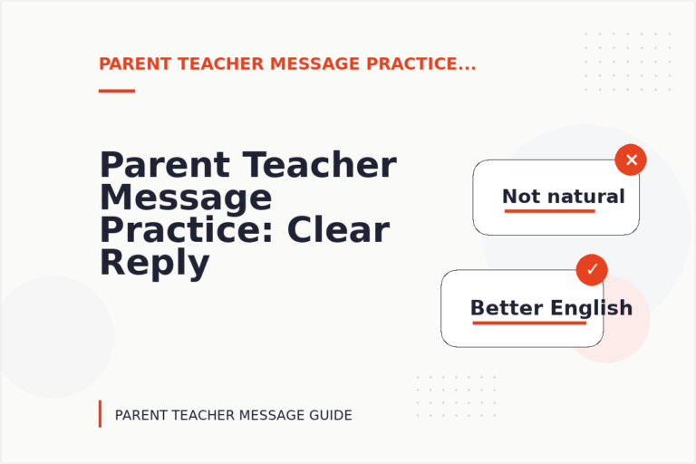 Parent Teacher Message Practice: Clear Reply Patterns