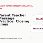 Parent Teacher Message Practice: Closing Lines and Follow-Ups